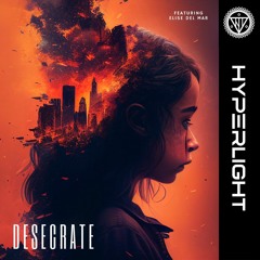 Desecrate (feat. Elise Del Mar)