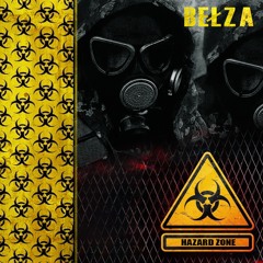 BELZA - Hazard Zone (Free DL)