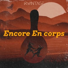 Encore En Corps