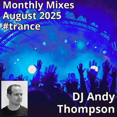 Monthly Mixes - August 2025 #trance