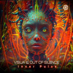 Visua & Out Of Silence - Inner Pulse [Divinity Records]