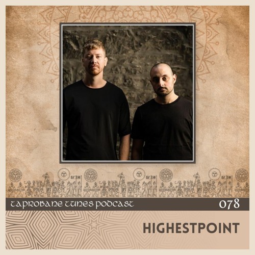 HIGHESTPOINT | TAPROBANE TUNES 078