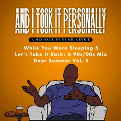 And I Took it Personally Mix Pack