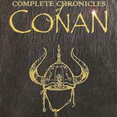 ePub/Ebook The Complete Chronicles Of Conan BY : Robert E. Howard