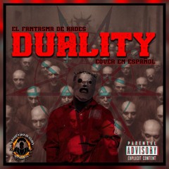 Slipknot - Duality (Cover en español) // El Fantasma de Hades
