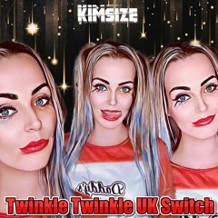 KimSize - Twinkle Twinkle UK Switch FREE DOWNLOAD