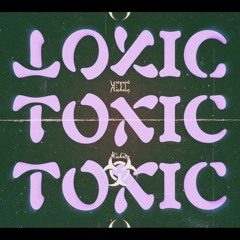 TOXIC