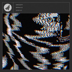 Dwoopy - BRRAILE