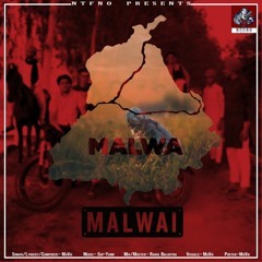 MaVie - Malwai ( Official Punjabi  Song 2021 ) | Rahul Balhotra