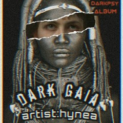 dark gaia(hyneamusic)