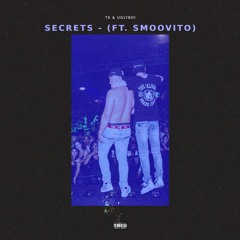 SECRETS (feat. Smoovito)