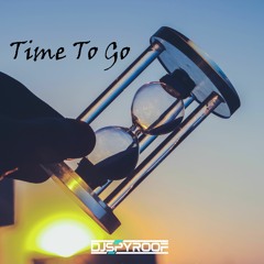 DJ Spyroof - Time To Go