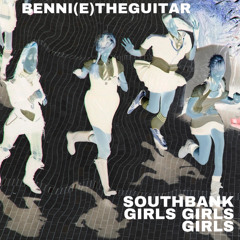 southbank girls (1 take)