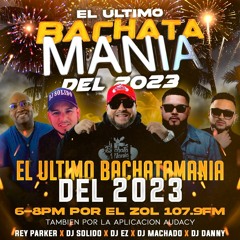 Bachata Mania Mix - El Zol 107.9 (Clean)