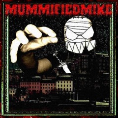 MummifiedMike - Rotten Tundra