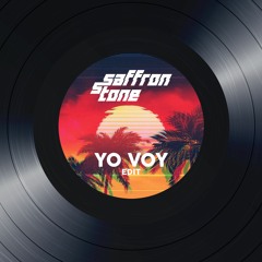 Yo Voy (Saffron Stone Edit) *FREE DOWNLOAD*