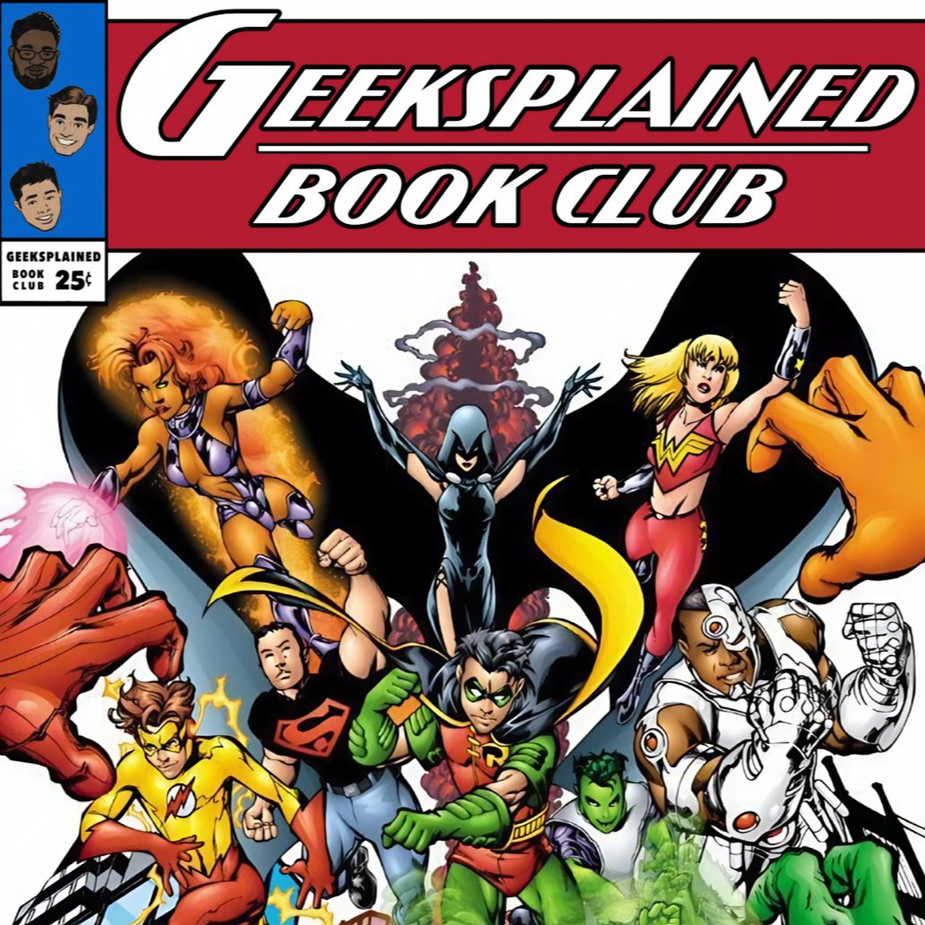 Book Club: Geoff Johns' Teen Titans Part 3 (Teen Titans #7-12)