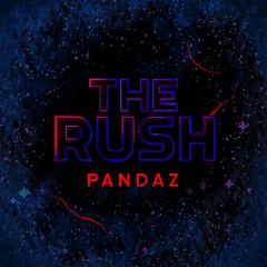 Pandaz - The Rush (FREE DOWNLOAD)