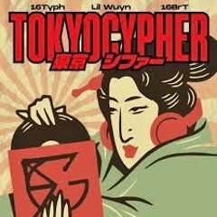 Tokyo Cypher - Layer Remix