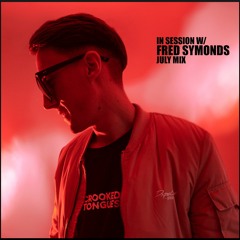 In Session W/ Fred Symonds - July Mix