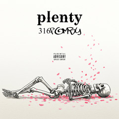 316fomby - Plenty freestyle prod Jpbeatz