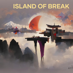 Island of Break