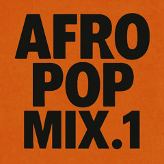 01 AFRO POP MIX 1
