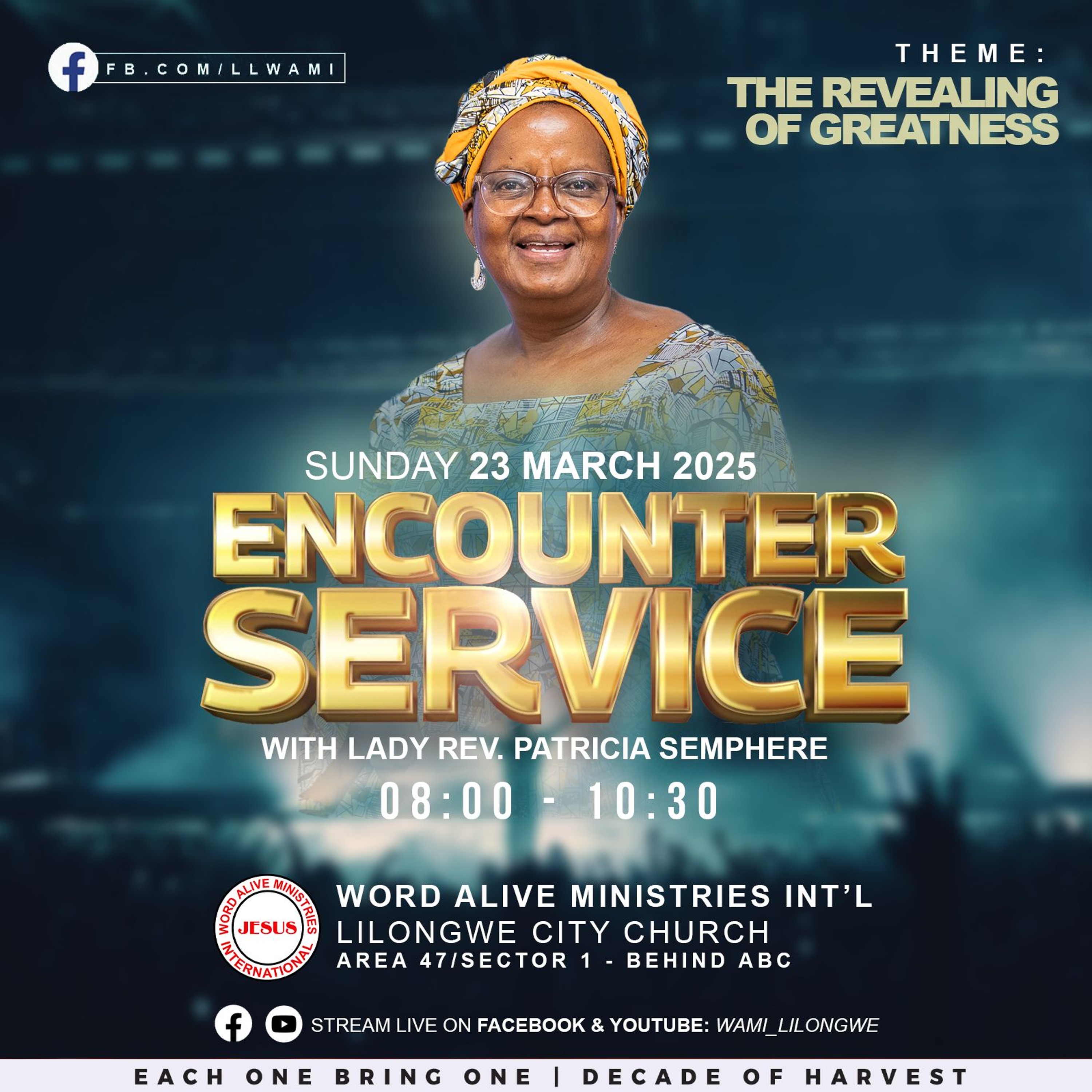 Encounter Service Lady Rev. Patricia Semphere - "The Revealing of Greatness"