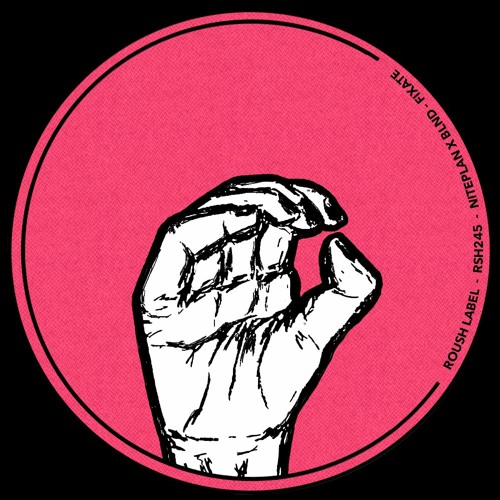 RSH 245 - Niteplan X BLND - Fixate [Original Mix]