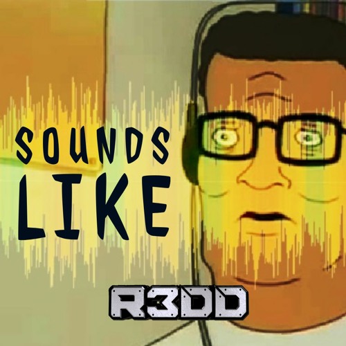 R3DD - SOUNDS LIKE (FREE DOWNLOAD)