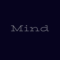 Mind