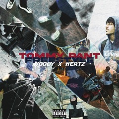 Tommy Pant Freestyle ft. Woody