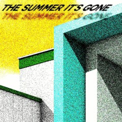 THE SUMMER IT'S GONE by Nidankai