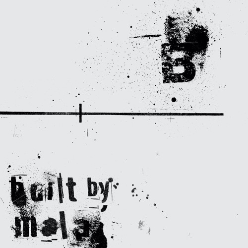 Mala - B (remastered)