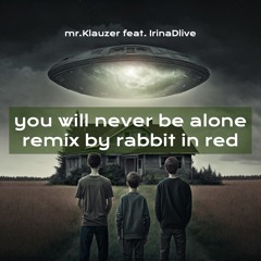 You Will Never Be Alone Remix [PIANO JAZZ REMIX]!!!! FREE EX. DOWNLOAD