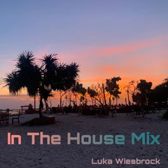 In The House Mix