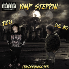 Yimp Steppin Lul Bo x  TzoTop$tar