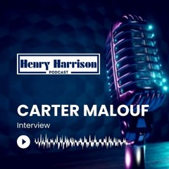 Henry Harrison Sits Down With Carter Malouf, Private Jeweler from Dallas, TX
