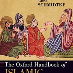 [Get] EPUB KINDLE PDF EBOOK The Oxford Handbook of Islamic Philosophy (Oxford Handboo