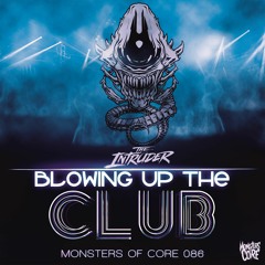 MOT086 - The Intruder - Blowing Up The Club (Radio Edit)