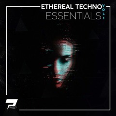 Etherial Techno Essentials