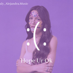 Hope Ur Ok-Olivia Rodrigo