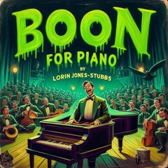 Boon - For Piano - Lorin Jones-Stubbs