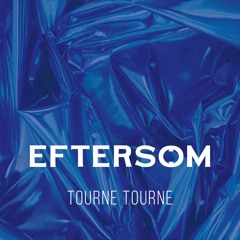 PREMIERE: Eftersom - Tourne Tourne (Radial Gaze 'Indie' Remix) [Paradise Children Records]