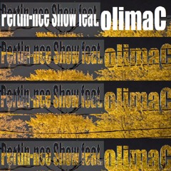 Pertin-nce Show featuring : olimaC
