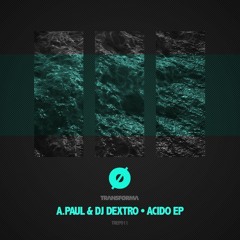 A.Paul & Dj Dextro - Cloridrico