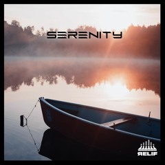 Serenity - ReliF - Dark Heart Recordings