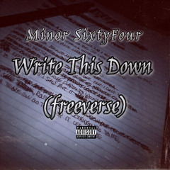 Write This Down(Freeverse) [SINGLE]