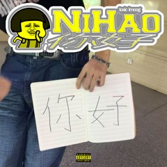 Nihao ft.imoog（prod.xanganistan）
