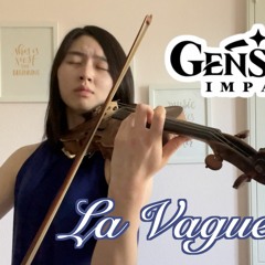 Genshin Impact OST 'La Vaguelette' - Violin & Piano Cover